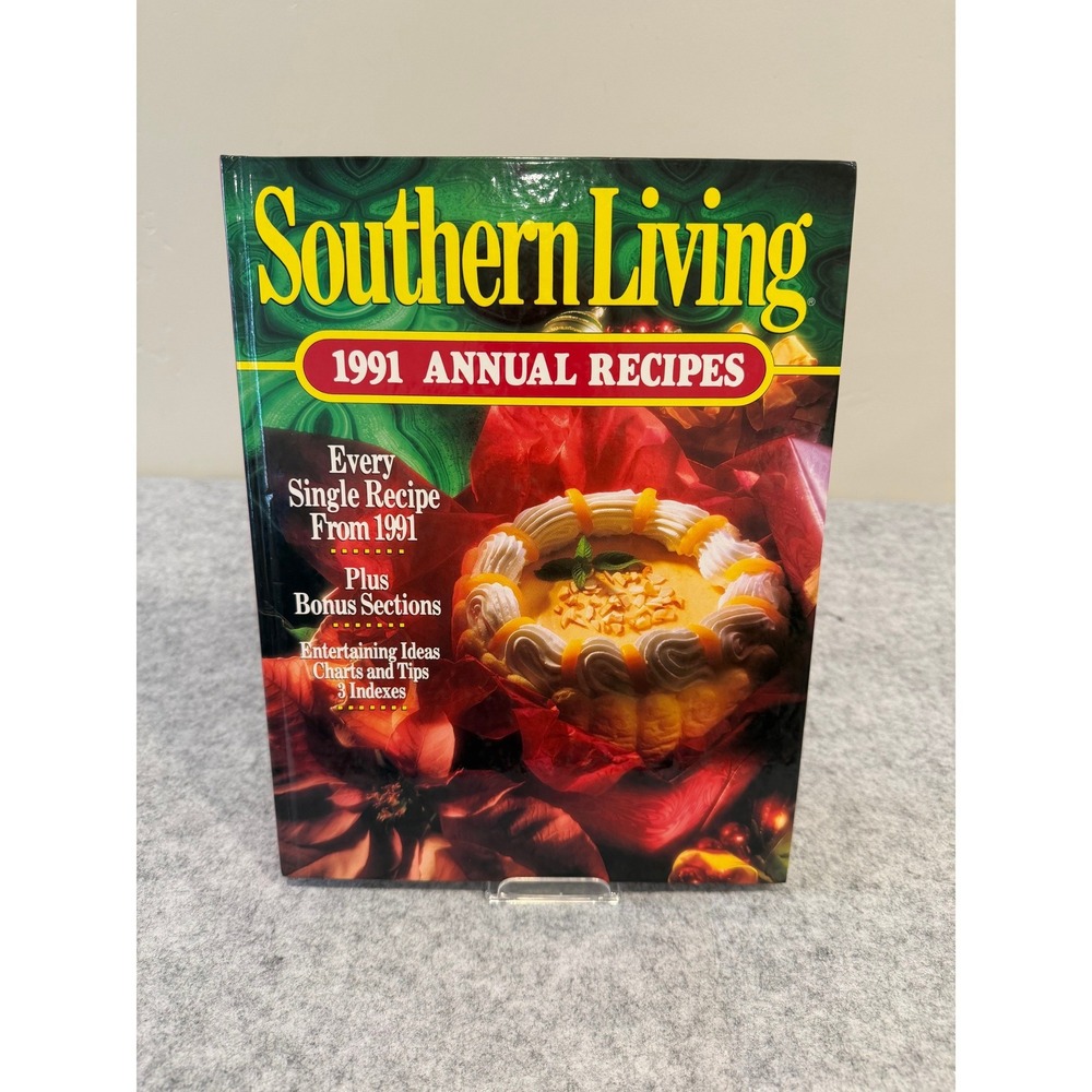 Southern Living 1991 Annual Recipes cookbook - Hardcover